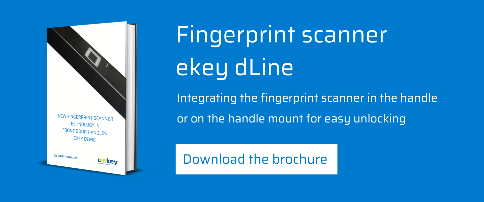 Fingerprint scanner ekey dLine integrated in door handle-Griffing